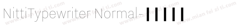 NittiTypewriter Normal字体转换